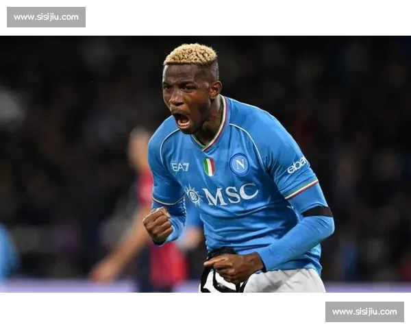 奥斯梅恩转会费飙升至 1 亿！那不勒斯铁心拒放意甲对手